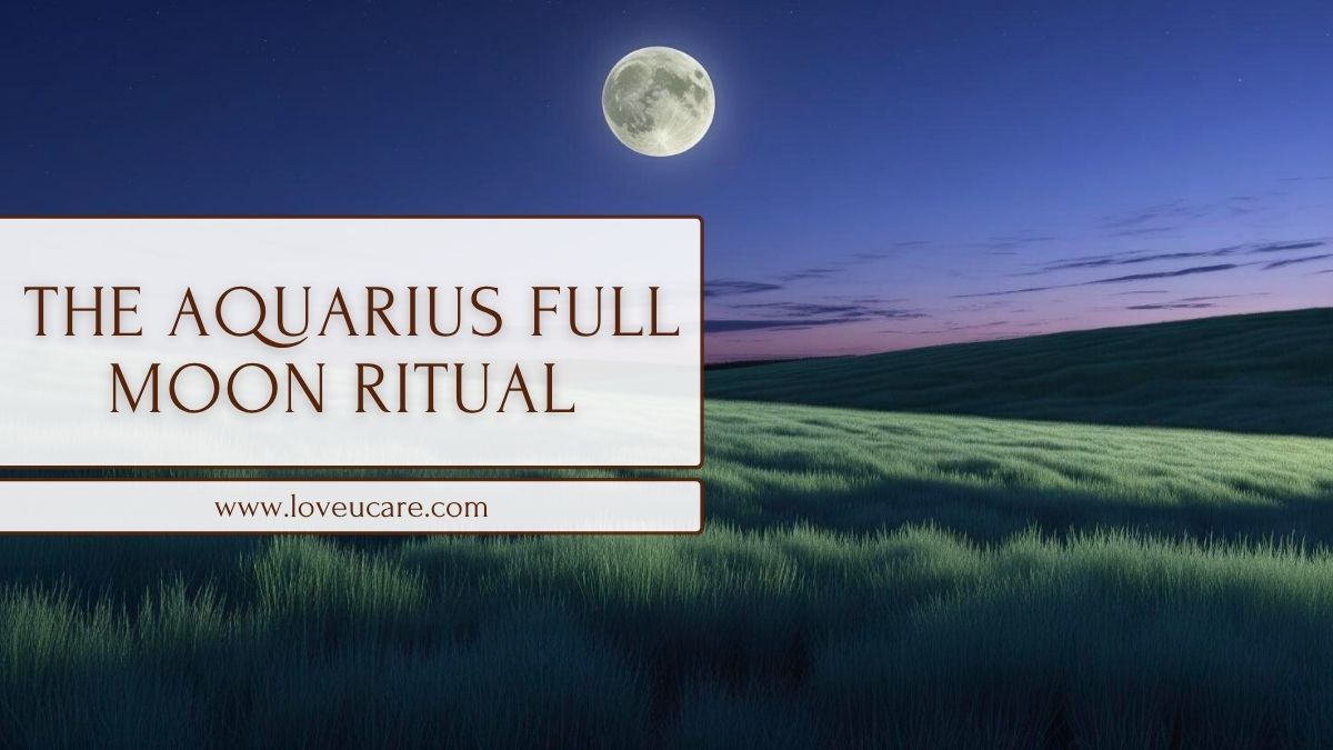 Unlock Your Voice: A Full Moon in Aquarius Ritual for Conscious Communication - The Love U Collective