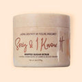 Sugar Scrub Soap - Sexy & I Know It